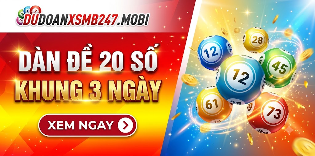 Dàn đề 20 số nuôi khung 3 ngày chuẩn
