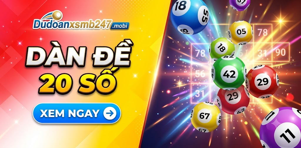 Dàn đề 20 số hôm nay
