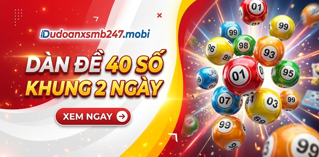 Dàn đề 40 số khung 2 ngày