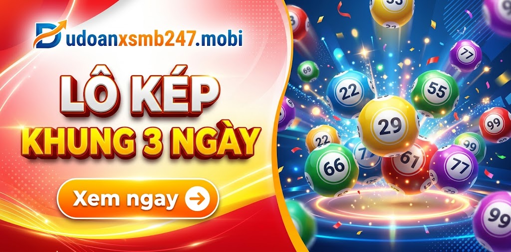 Nuôi lô kép khung 3 ngày bất bại